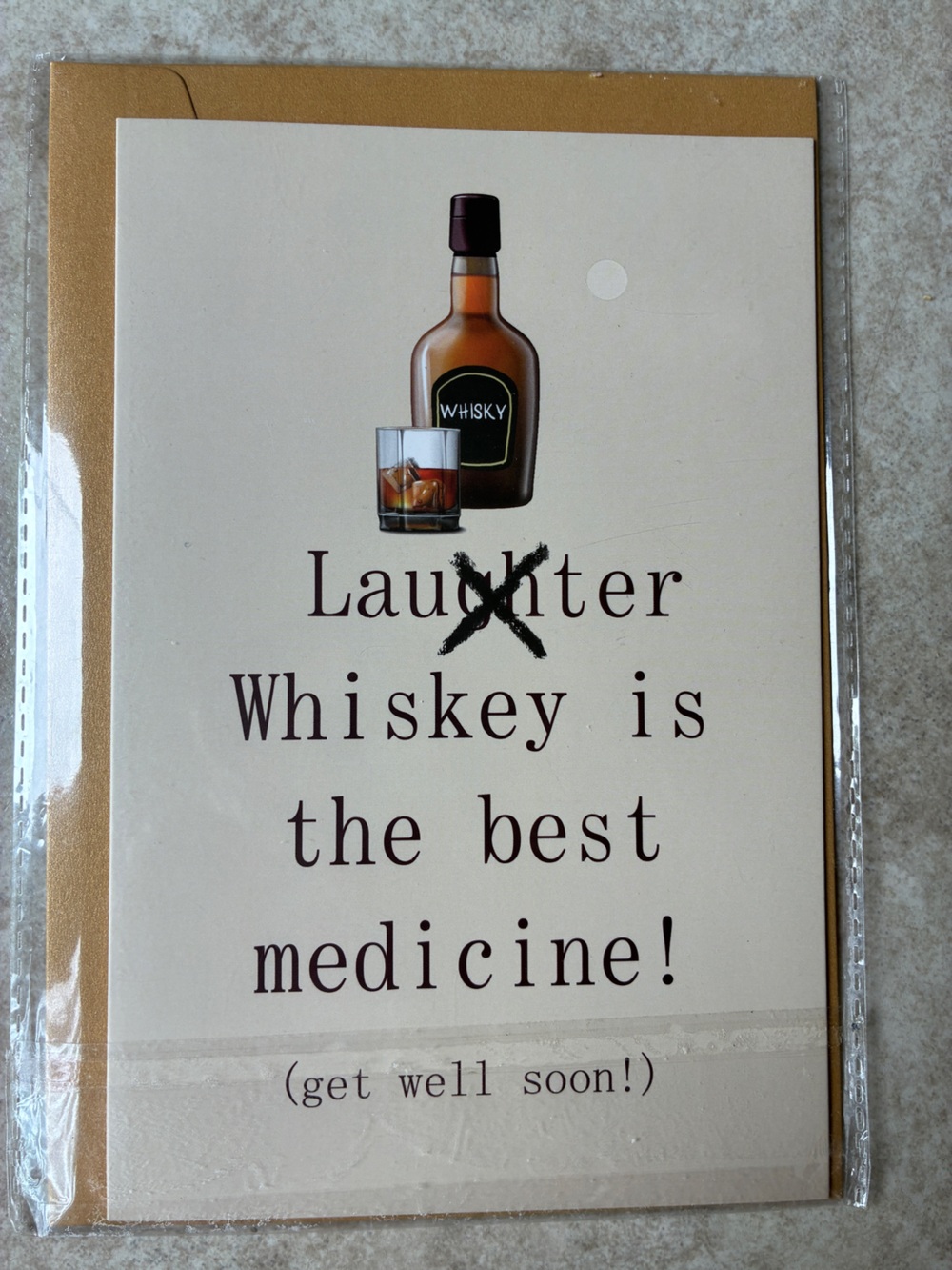 Get Well Greeting Card Blank Inside with envelope Funny whiskey best medicine